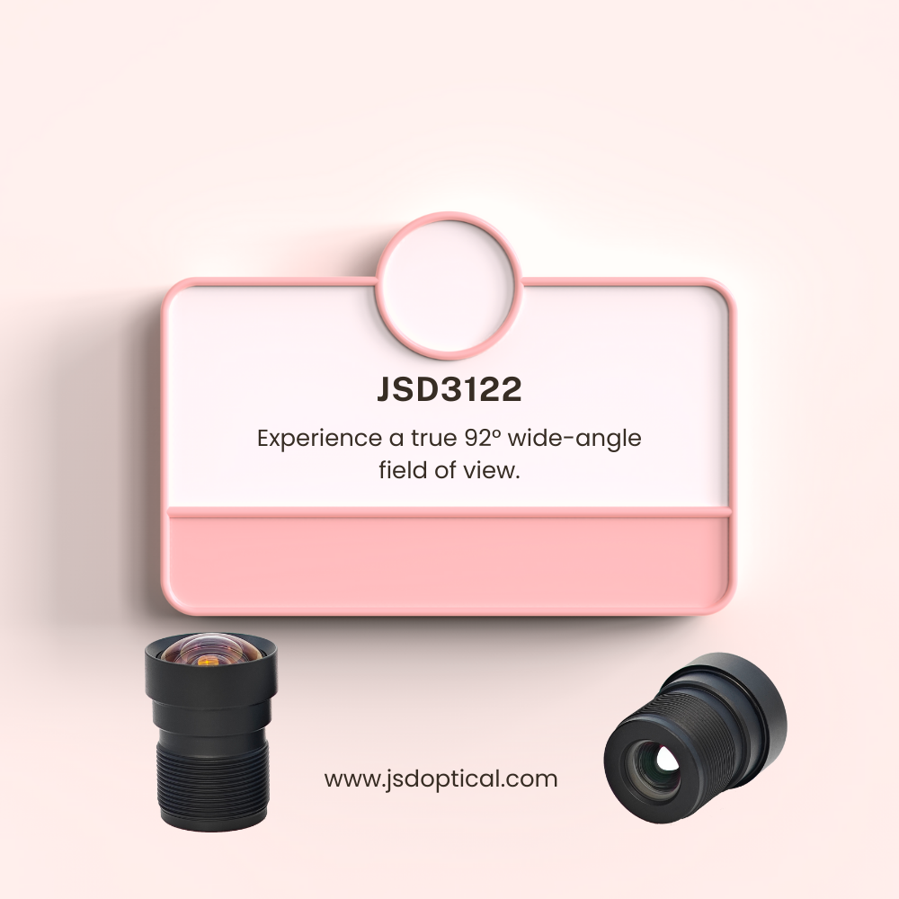 JSD3122: A High-End Board Lens Balancing 102° FOV and 3% Low Distortion